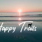 Happy Trails - No Copyright Audio Library